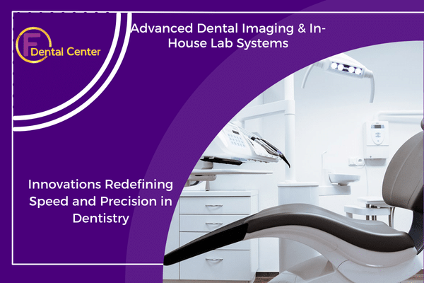 Advanced Dental Technology: The Key to Efficient Dental Care