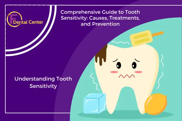 Tooth Sensitivity Relief Causes & Prevention Tips