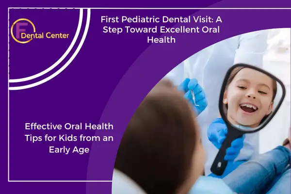 Pediatric Dentistry: Building Healthy Smiles from the Start
