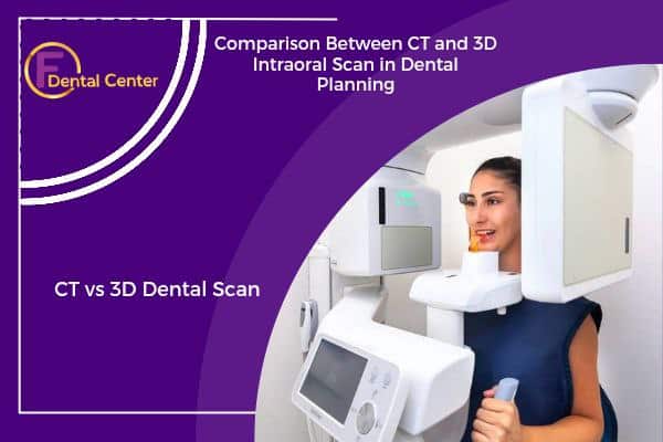 CT vs. 3D Dental Scan: Which Is More Accurate for Dental Planning?